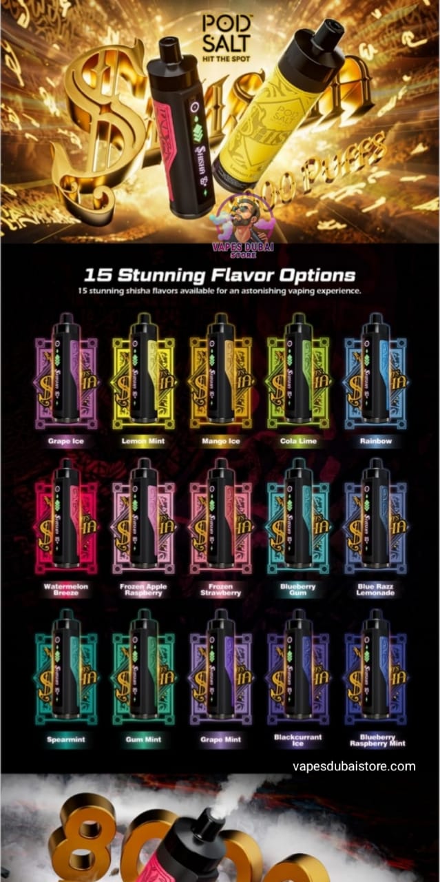 Pod Salt Shisha 8000 Puffs DTL 3mg In UAE